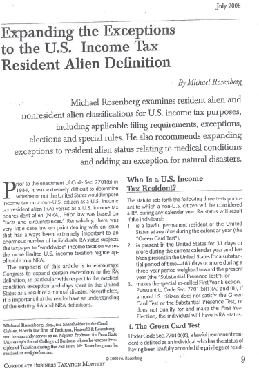 Article titled "Expanding the Exceptions to the U.S. Income Tax Resident Alien Definition" by Michael Rosenberg.