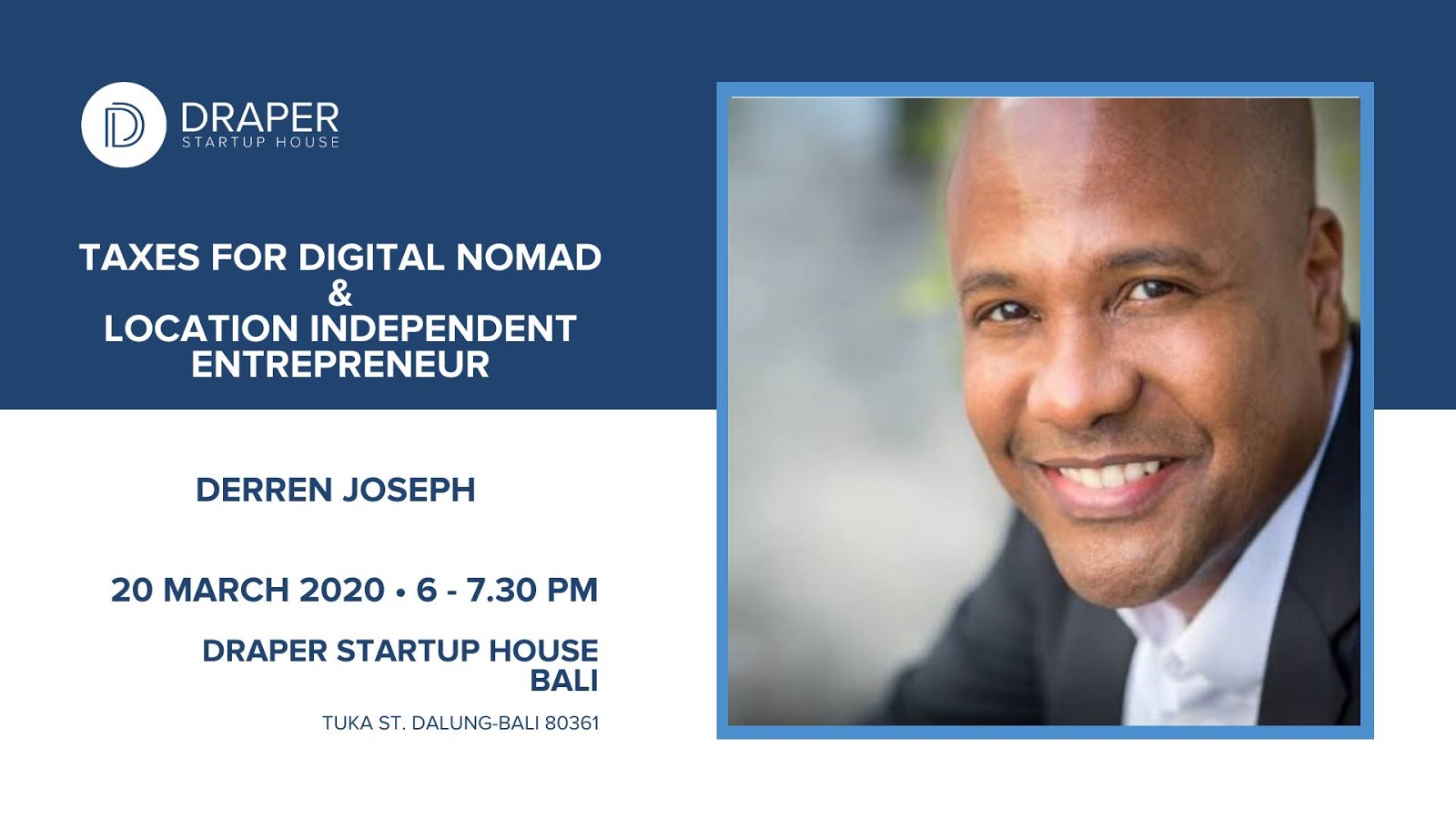 Draper Startup House event flyer for Derren Joseph on Taxes for Digital Nomads.