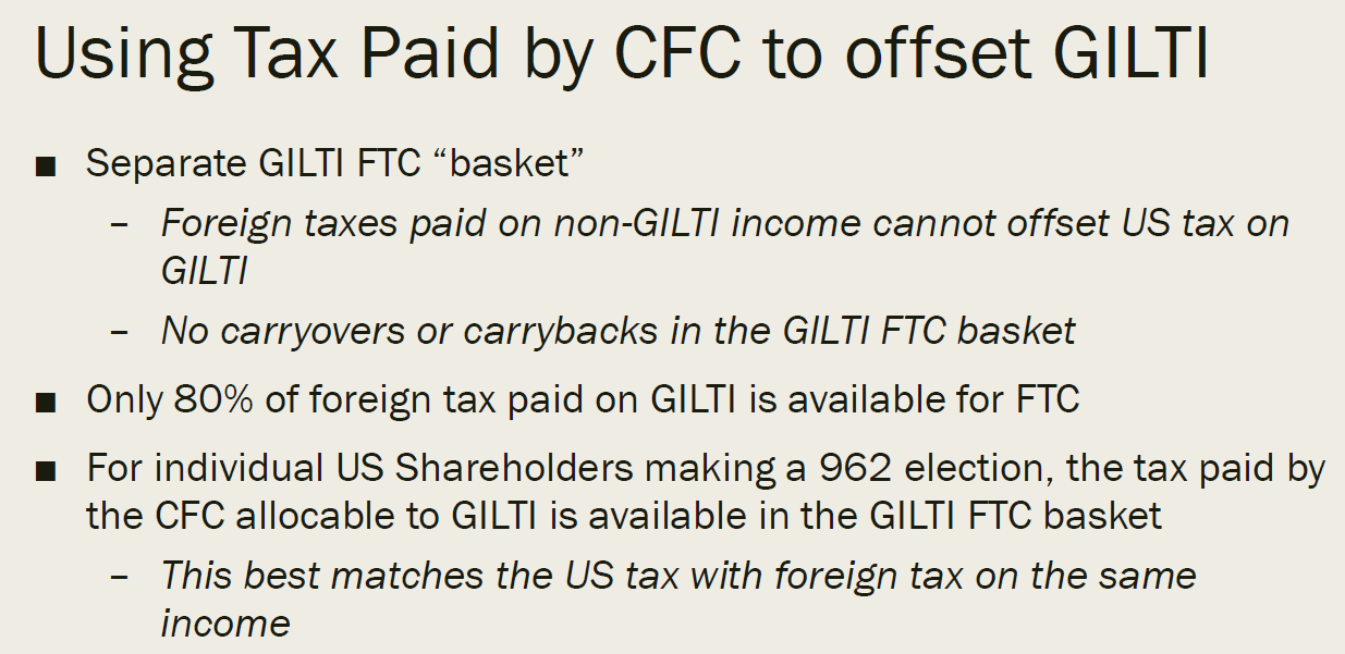 Using Tax Paid by CFC to offset GILTI bullet points.