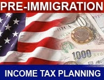 Pre-Immigration Income Tax Planning with US flag and currency.