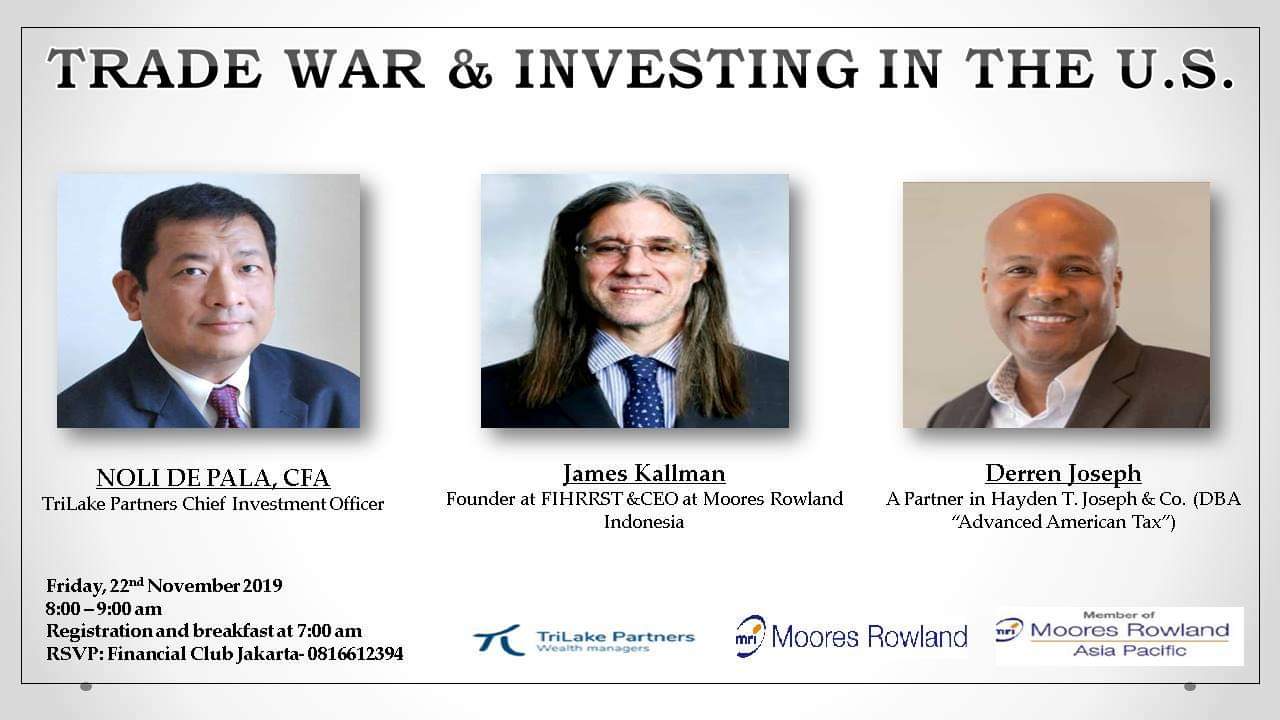 Trade War & Investing in the U.S. event with speakers Noli De Pala, James Kallman, and Derren Joseph.