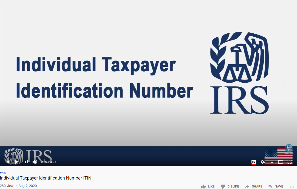 Screenshot of a YouTube video titled "Individual Taxpayer Identification Number ITIN" with the IRS logo.