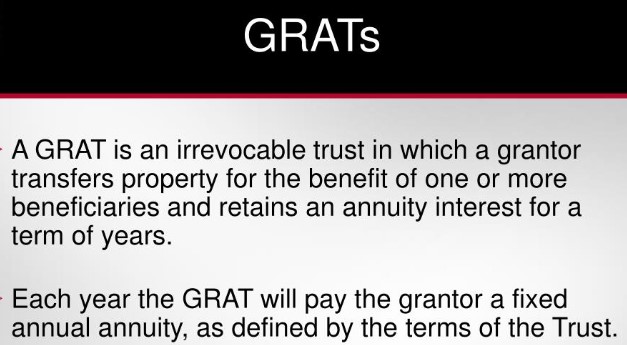 Slide titled GRATS explaining what a GRAT is and how it pays the grantor.