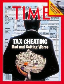 Time magazine cover titled "Tax Cheating Bad and Getting Worse" with a man holding cash.