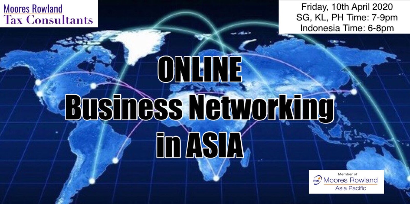 Moores Rowland Tax Consultants event: Online Business Networking in Asia, April 10, 2020.