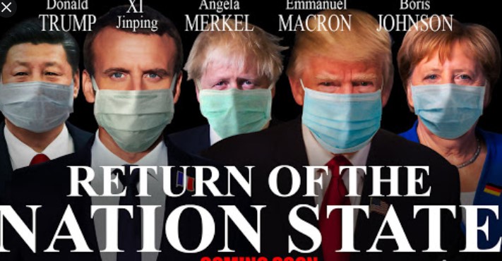 World leaders wearing masks with "Return of the Nation State" text.