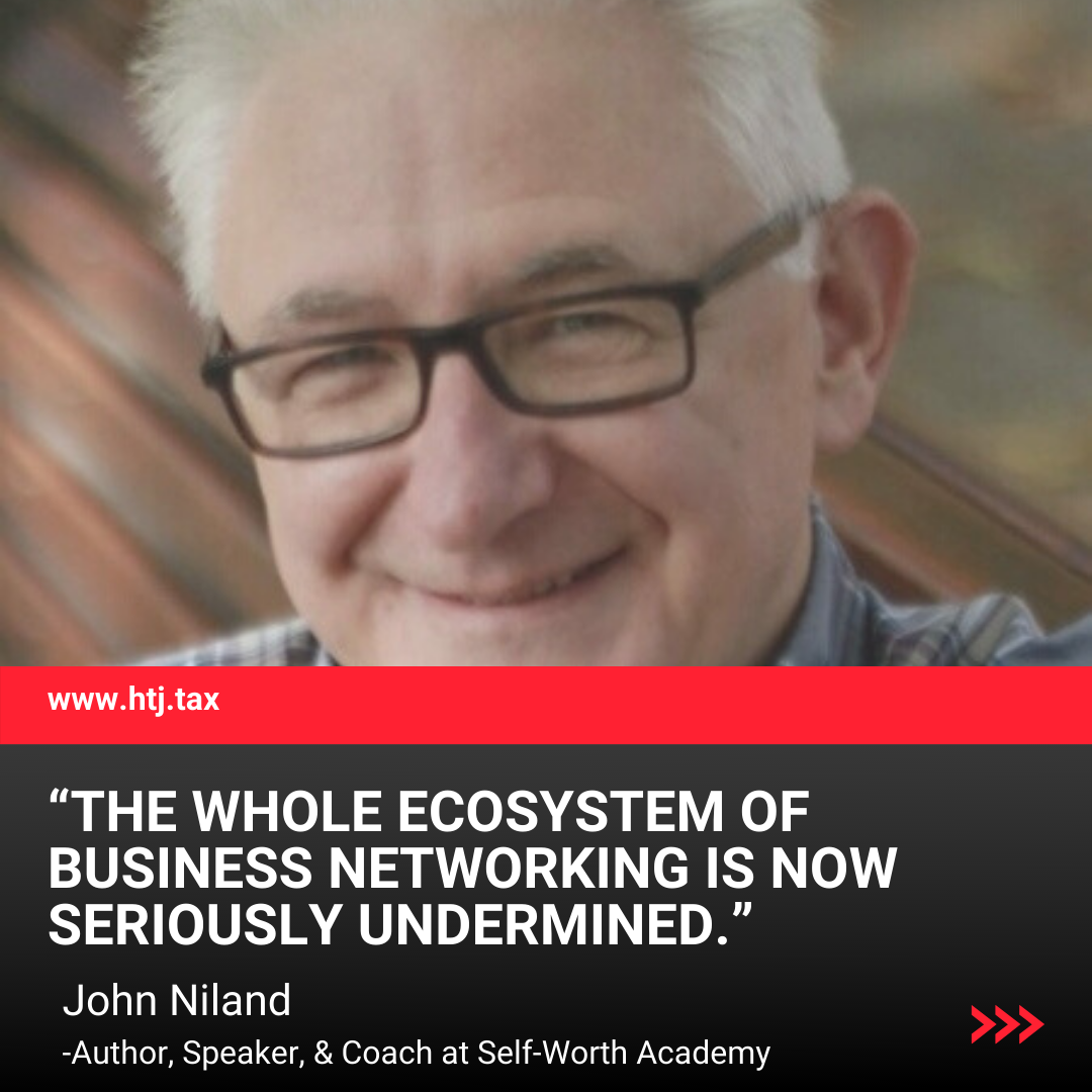 John Niland quotes "The whole ecosystem of business networking is now seriously undermined."