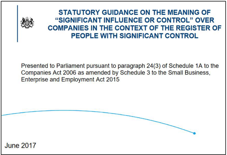 Statutory guidance on the meaning of "significant influence or control" over companies. June 2017.