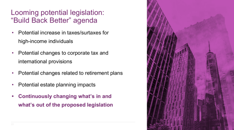 Slide listing potential "Build Back Better" agenda items like tax increases and changes to corporate and retirement